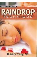 Raindrop Technique