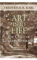 Art Into Life