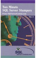 Two Minute SQL Server Stumpers, Volume 3