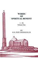 Words of Spiritual Benefit Volume 1