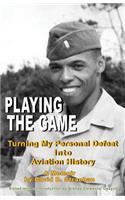Playing The Game (color paperback)