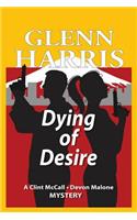 Dying of Desire