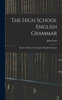 The High School English Grammar