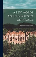 Few Words About Sorrento and Tasso