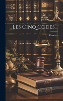 Les Cinq Codes...