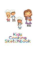 Kids Cooking Sketchbook: 120 page 8.5 x 11 Sketchbook for Kids who like Cooking