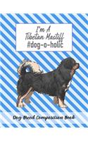 I'm A Tibetan Mastiff #dog-o-holic