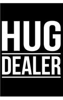 Hug Dealer
