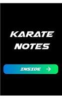 Karate Notes Inside: Karate Blank Line Sports Journal / Notebook Gift (6 X 9 - 110 Blank Pages)