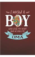 I Know a Boy Who Stole My Heart and He Calls Me Oma: Family Grandma Women Mom Memory Journal Blank Lined Note Book Mother's Day Holiday Gift