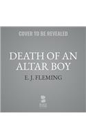 Death of an Altar Boy Lib/E