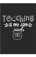 Teaching Is My Jam