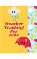 Weather Tracking For Kids