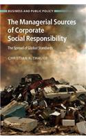 The Managerial Sources of Corporate Social Responsibility