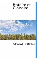 Histoire Et Glossaire