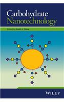 Carbohydrate Nanotechnology