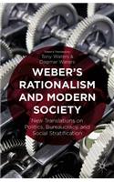 Weber's Rationalism and Modern Society