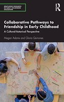 Collaborative Pathways to Friendship in Early Childhood