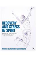 Recovery and Stress in Sport