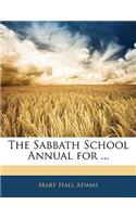 The Sabbath School Annual for ...