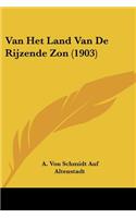 Van Het Land Van De Rijzende Zon (1903)