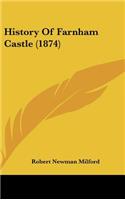 History of Farnham Castle (1874): (English)