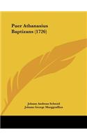 Puer Athanasius Baptizans (1726)