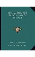 Freemasonry and the Colleges of Builders