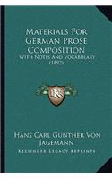 Materials For German Prose Composition