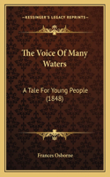 The Voice Of Many Waters