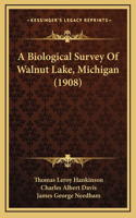 A Biological Survey Of Walnut Lake, Michigan (1908)