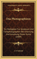 Das Photographiren