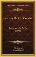 Oeuvres De P. L. Courier