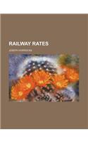 Railway Rates