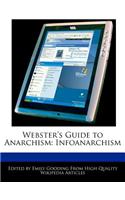 Webster's Guide to Anarchism