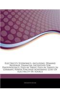 Articles on Electricity Economics, Including: Demand Response, Financial Incentives for Photovoltaics, Feed-In Tariff, Feed-In Tariffs in Germany, Pow