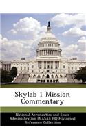 Skylab 1 Mission Commentary