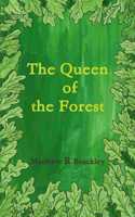 The Queen of the Forest