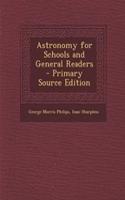 Astronomy for Schools and General Readers - Primary Source Edition: (English)