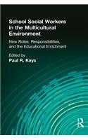 School Social Workers in the Multicultural Environment