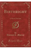 Birthright