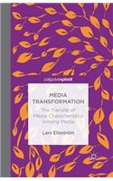 Media Transformation