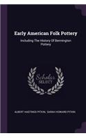 Early American Folk Pottery