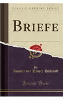 Briefe (Classic Reprint)