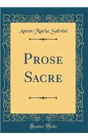 Prose Sacre (Classic Reprint)