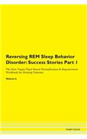 Reversing Rem Sleep Behavior Disorder: S