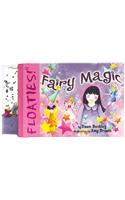 Floaties! Fairy Magic