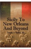 Sicily to New Orleans and Beyond