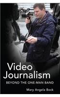 Video Journalism