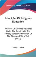 Principles Of Religious Education